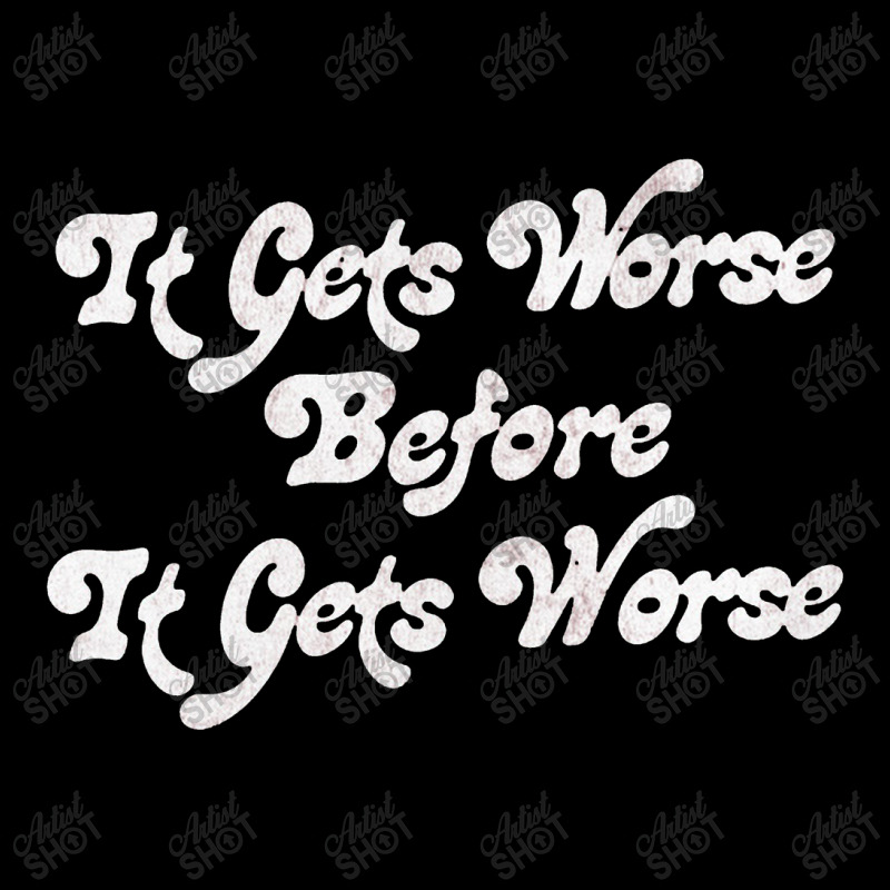 It Gets Worse Before It Gets Worse   Nihilist Youth Zipper Hoodie by kudupiye | Artistshot