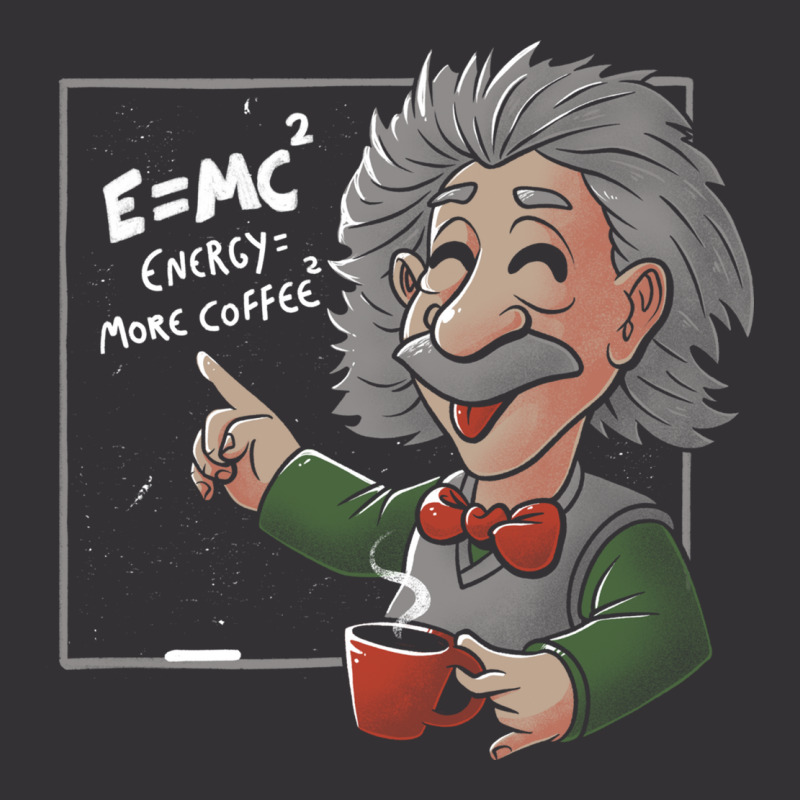 Energy = More Coffee Funny Einstein Theory Vintage Hoodie | Artistshot