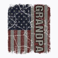 Grandpa American Flag Vintage Father's Day 4th Of July Gift T-shirt | Artistshot