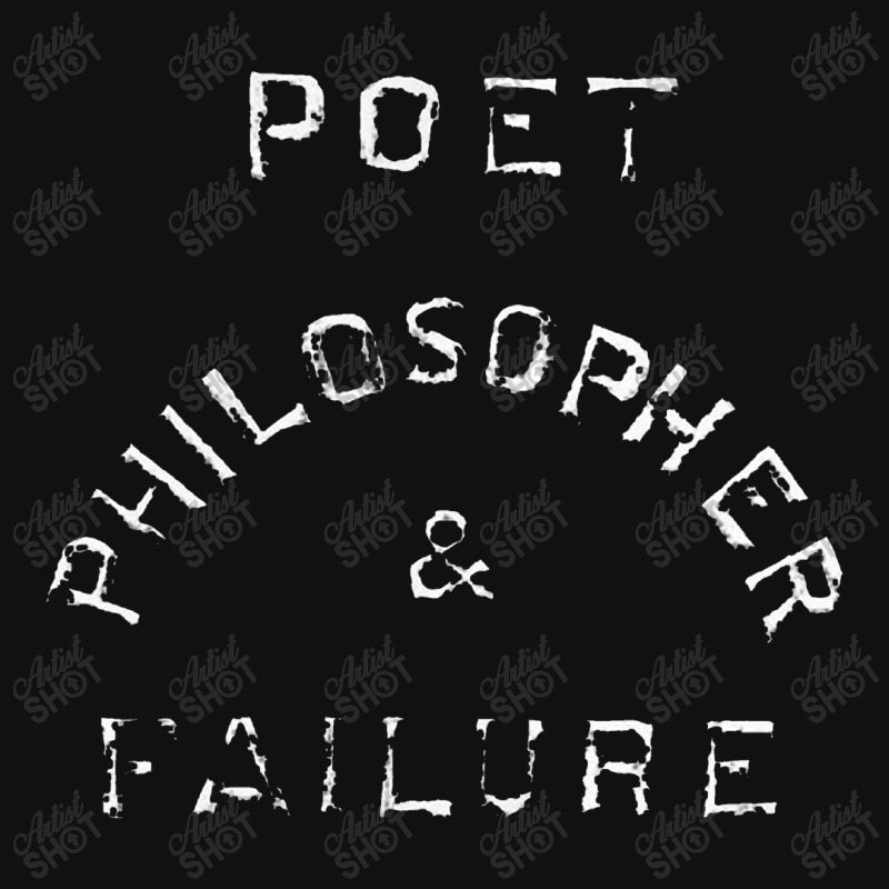 Poet Philosopher & Failure   Nihilist Graphic T-shirt by kudupiye | Artistshot