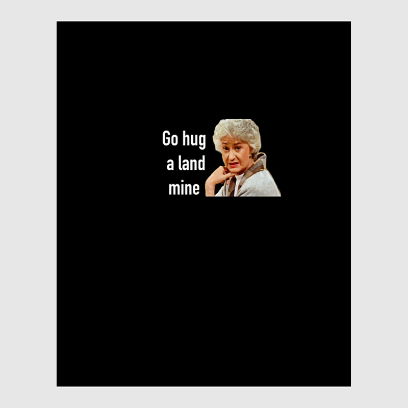 Golden Girls Go Hug A Landmine Unisex Jogger by hodgenlyg | Artistshot