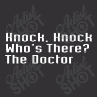 Knock Knock Who's There The Doctor Vintage Hoodie | Artistshot