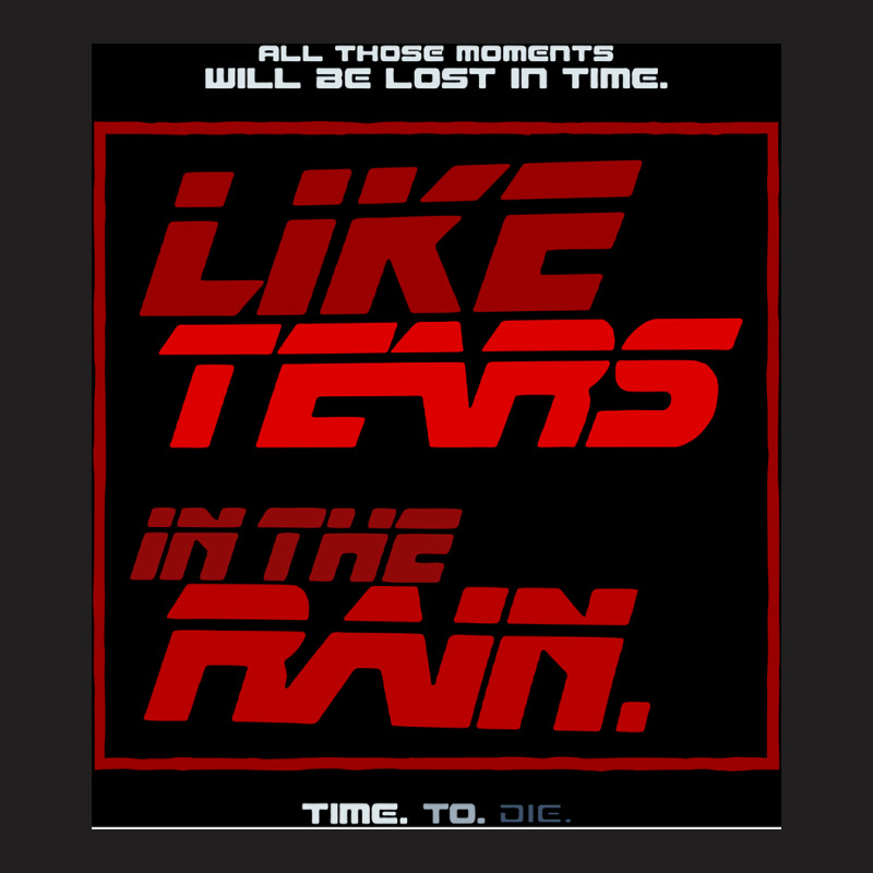 Tears In The Rain T-shirt | Artistshot