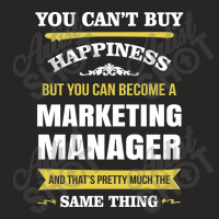 Happiness Is Being A Marketing Manager. Cool Gift Ladies Fitted T-shirt | Artistshot