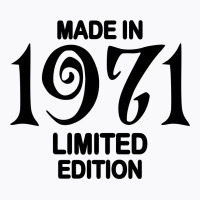 Made In 1971 Limited Edition For Light T-shirt | Artistshot