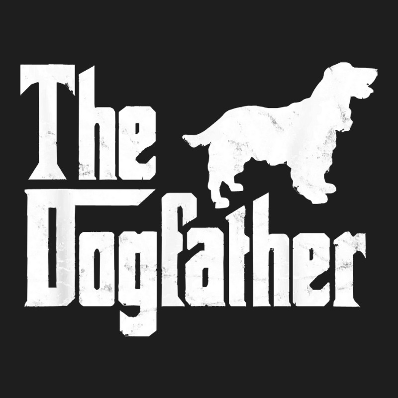 Cocker Spaniel The Dogfather Funny Dog Owner Classic T-shirt by Ja98 | Artistshot