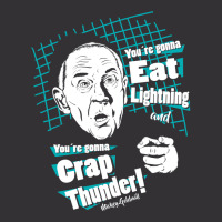 You Are Gonna Eat Lightning And You Are Gonna Crap Thunder! Vintage Hoodie And Short Set | Artistshot