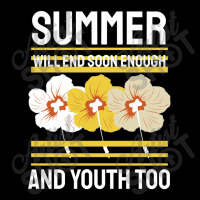 Summer Will End Soon Enough And Youth Too Women's V-neck T-shirt | Artistshot