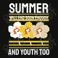 Summer Will End Soon Enough And Youth Too Scorecard Crop Tee | Artistshot