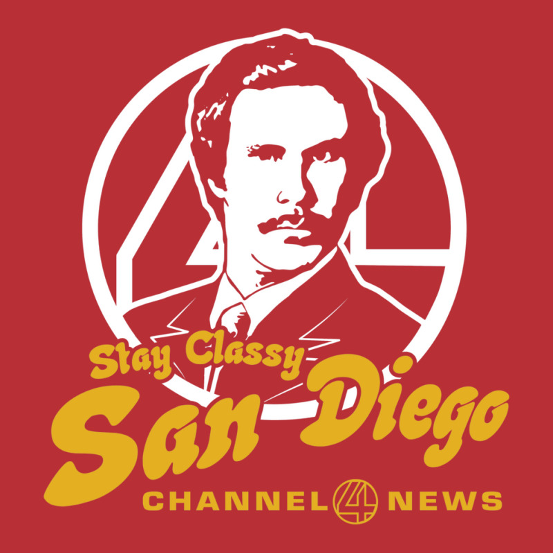 Stay Classy San Diego T-shirt | Artistshot