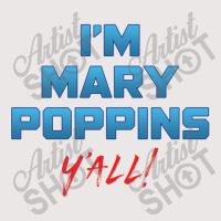 I'm Mary Poppiny'all Pocket T-shirt | Artistshot