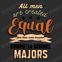 All Men Are Created Equal But Then Some Become Computer Science Majors Exclusive T-shirt | Artistshot