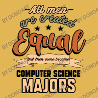 All Men Are Created Equal But Then Some Become Computer Science Majors Vintage Hoodie And Short Set | Artistshot