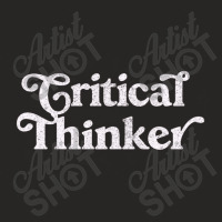 Critical Thinker Typography Design Ladies Fitted T-shirt | Artistshot