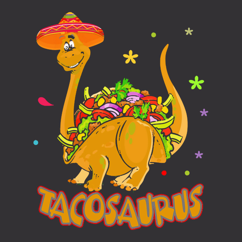 Funny Taco Lover Gift T  Shirt Tacosaurus Vintage Hoodie by hegmannaugustine848 | Artistshot