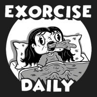 Daily Exorcism Classic T-shirt | Artistshot