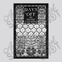 Days Off Henry Van Dyke Vintage Book Cover Tribute Art Women's Triblend Scoop T-shirt | Artistshot