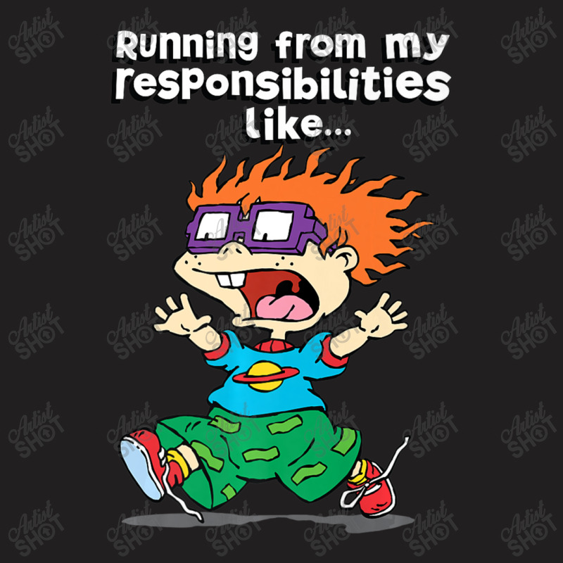 Running From My Responsibilities Like Chucking Running T-Shirt by yesiikarpew | Artistshot