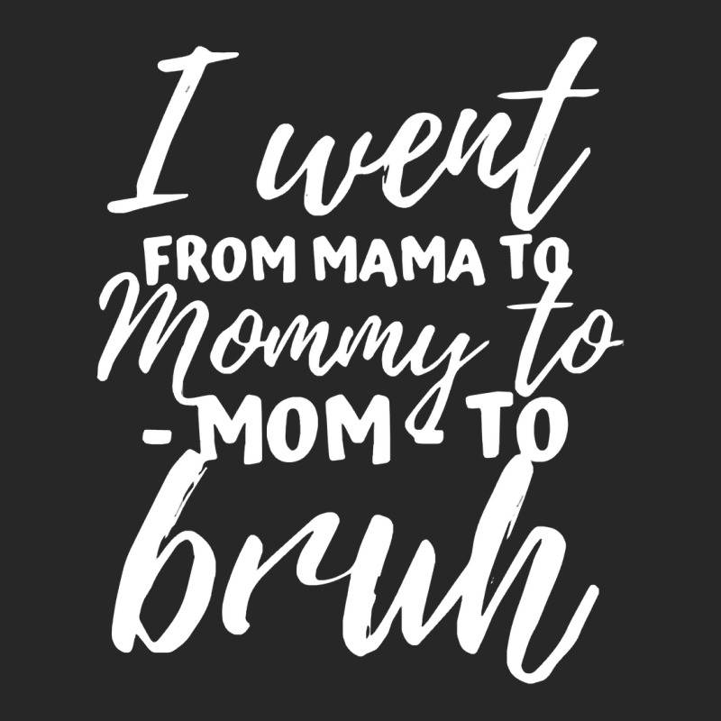I Went From Mama To Mommy To Mom To Bruh Funny Mot Men's T-shirt Pajama Set | Artistshot