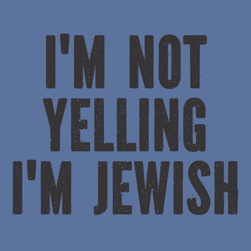 Im Not Yelling Im Jewish   Funny Viral Trending Je Lightweight Hoodie | Artistshot