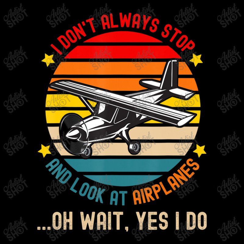 I Don't Always Stop And Look At Airplanes Men's Long Sleeve Pajama Set | Artistshot