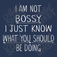 I Am Not Bossy I Just Know What You Should Be Doin Men Denim Jacket | Artistshot