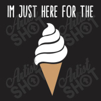 I'm Just Here For The Ice Cream Meme Cute Vanilla  T-shirt | Artistshot