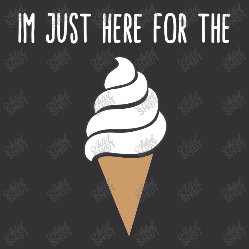 I'm Just Here For The Ice Cream Meme Cute Vanilla  Vintage Hoodie by home12 | Artistshot