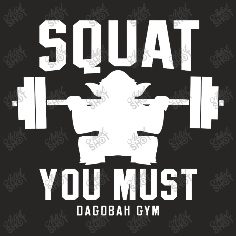 Squat You Must Ladies Fitted T-Shirt by Kimonos | Artistshot