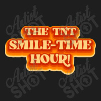 The Tnt Smile-time Hour Classic T-shirt | Artistshot