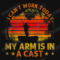 Fishing Vintage I Can't Work Today My Arm Is In A Graphic T-shirt | Artistshot