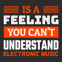 Is A Feeling You Can't Understand Electronic Music Exclusive T-shirt | Artistshot