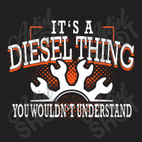 Diesel Thing Dont Understand T-shirt | Artistshot