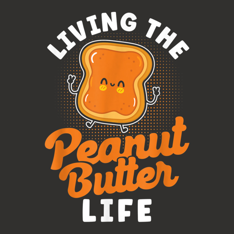 Living The Peanut Butter Life Peanut Butter T Shir Champion Hoodie | Artistshot