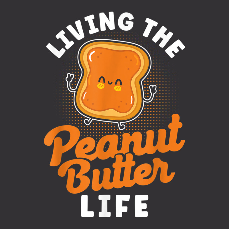 Living The Peanut Butter Life Peanut Butter T Shir Vintage Hoodie And Short Set | Artistshot