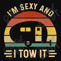 I'm Sexy And I Tow It Funny Caravan Camping Rv Tra Crop Top | Artistshot