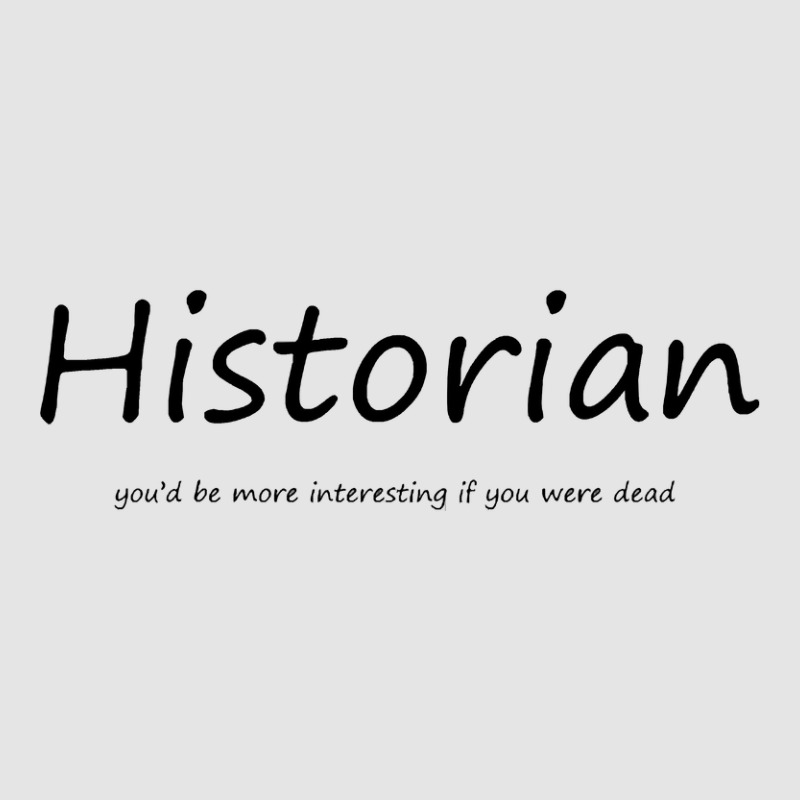 History Teacher Exclusive T-shirt by LATOYA89 | Artistshot