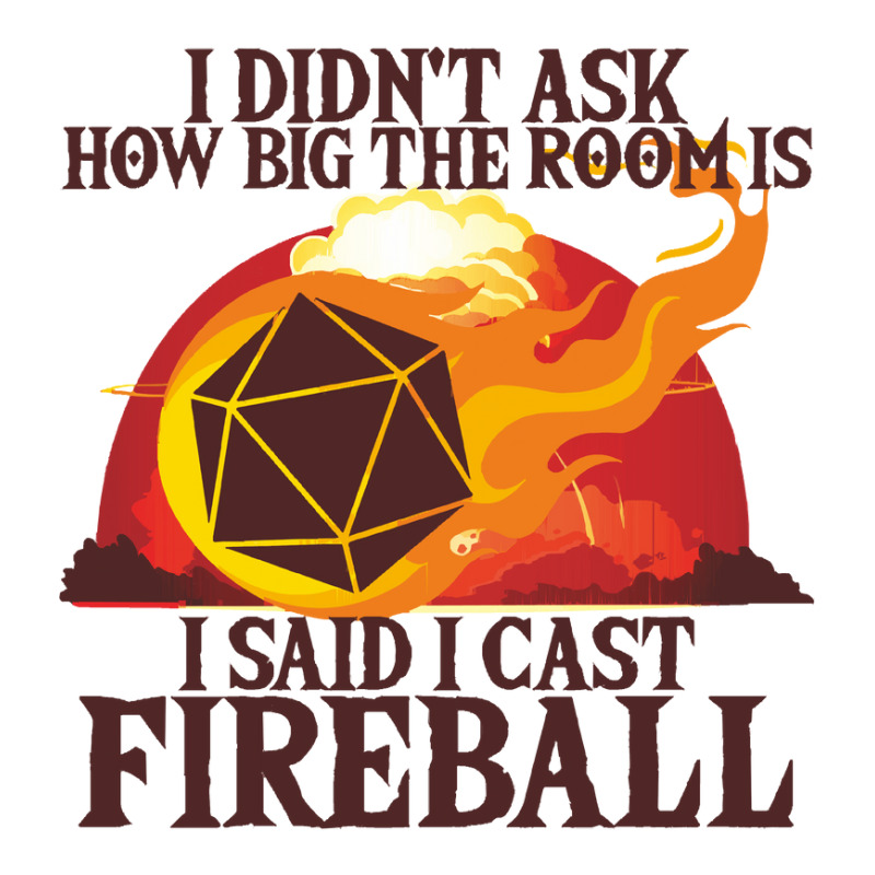 I Didnt Ask How Big The Room Is I Said I Cast Fire V-neck Tee | Artistshot