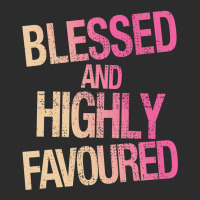 Blessed And Highly Favoured Exclusive T-shirt | Artistshot