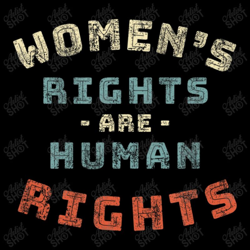 Women's Rights Are Human Rights Feminist Protest Long Sleeve Shirts by beulahgriffithgdv | Artistshot