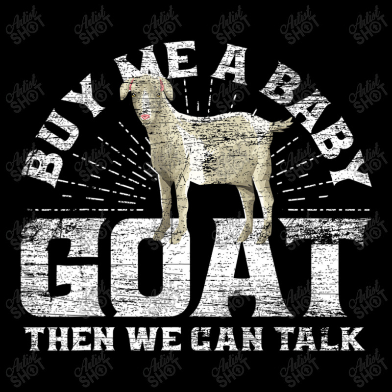 Buy Me A Baby Goat Then We Can Talk Adjustable Cap | Artistshot