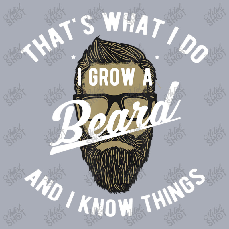 That's What I Do I Grow A Beard And I Know Things Tank Dress by beulahgriffithgdv | Artistshot