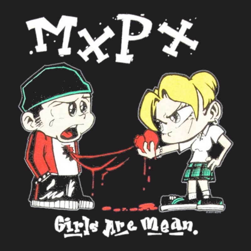 Mxpx Girls Are Mean T-shirt | Artistshot