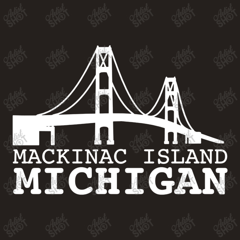 Mackinac Island Michigan Tank Top | Artistshot