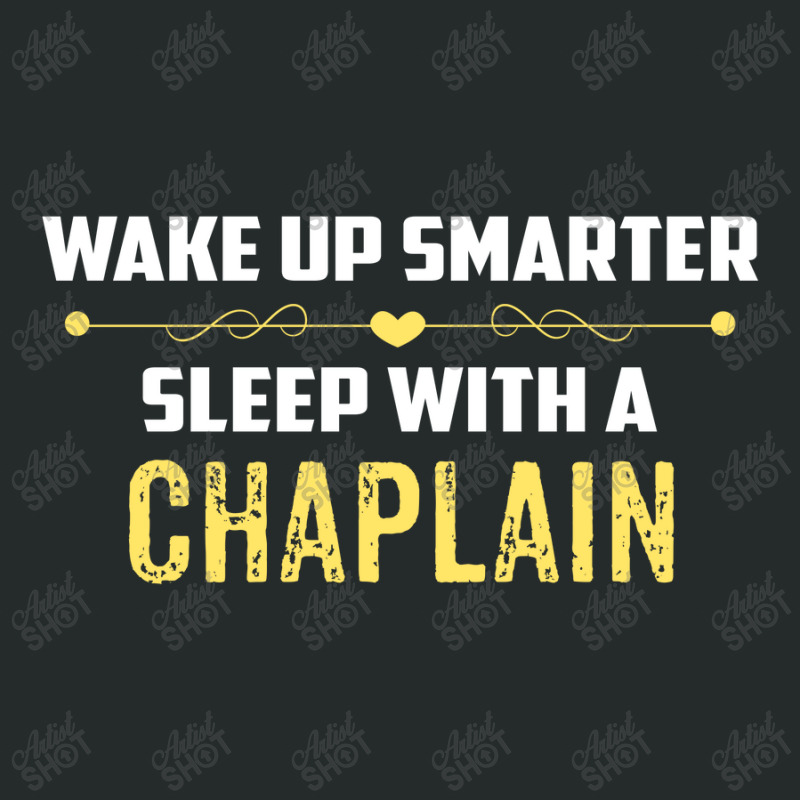 Wake Up Smarter Sleep With A Chaplain Women's Triblend Scoop T-shirt by ifa art | Artistshot