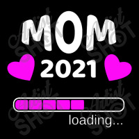 Mom 2021 Loading Pregnant Pregnancy Pocket T-shirt | Artistshot