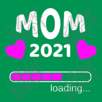 Mom 2021 Loading Pregnant Pregnancy Classic T-shirt | Artistshot