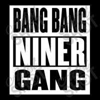 Bang Bang Niner Gang Toddler Sweatshirt | Artistshot