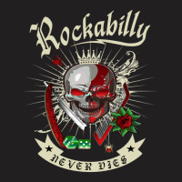 Rockabilly Skull 1 T-shirt | Artistshot