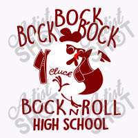 Bock N' Roll High School Tank Top | Artistshot